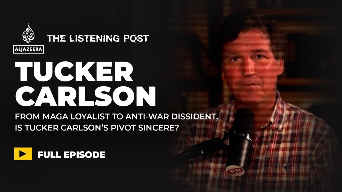 Tucker Carlson’s pivot